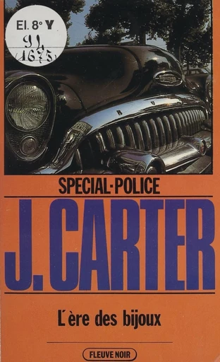 Spécial-police : L'Ère des bijoux - James Carter - FeniXX réédition numérique