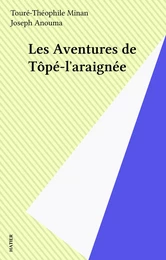 Les Aventures de Tôpé-l'araignée