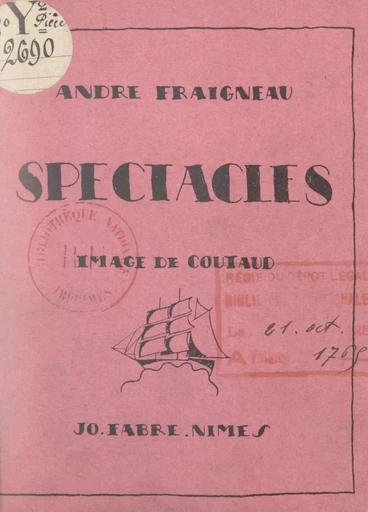 Spectacles - André Fraigneau - FeniXX réédition numérique