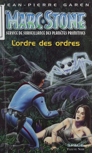 Service de surveillance des planètes primitives (2) - Jean-Pierre Garen - FeniXX réédition numérique