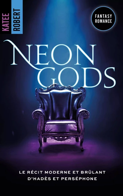 Neon Gods - Dark Olympus, T1 (Edition Française) - Katee Robert - BMR