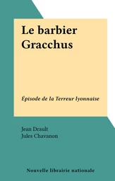 Le barbier Gracchus