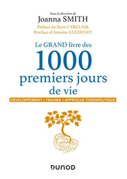 Le GRAND livre des 1000 premiers jours de vie