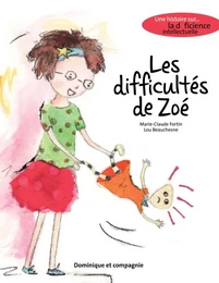 Les difficultés de Zoé