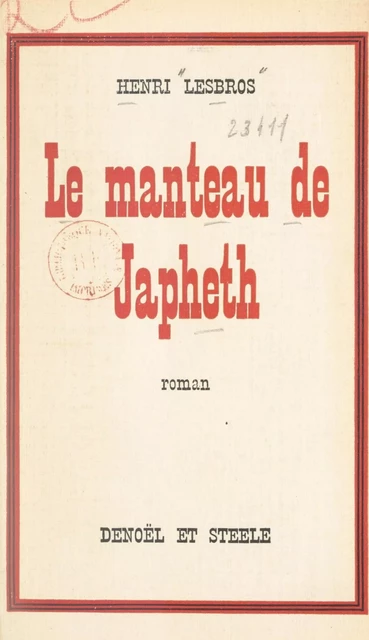 Le manteau de Japheth - Henri Lesbros - FeniXX réédition numérique