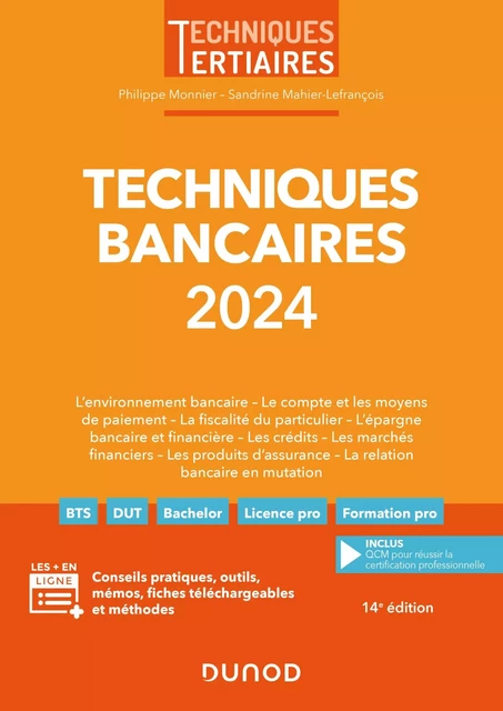 Techniques bancaires 2024 - Philippe Monnier, Sandrine Mahier-Lefrançois - Dunod