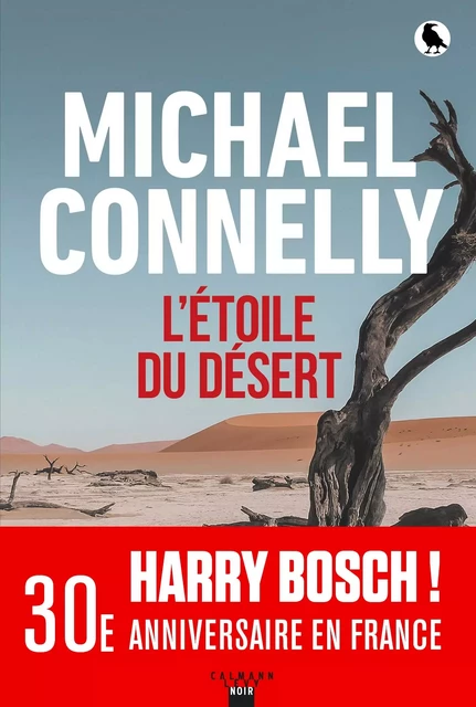 L'Étoile du désert - Michael Connelly - Calmann-Lévy