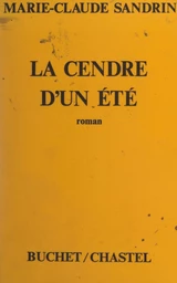 La cendre d'un été