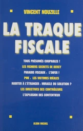 La traque fiscale