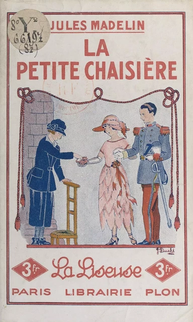 La petite chaisière - Jules Madelin - FeniXX réédition numérique