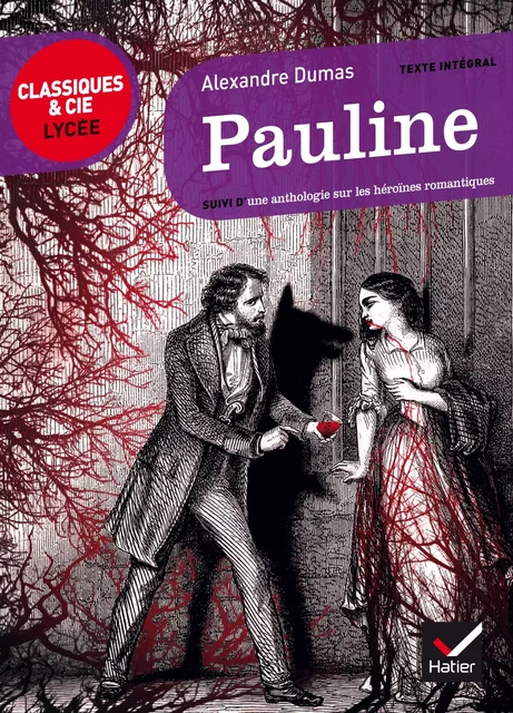 Pauline (A. Dumas) - Alexandre Dumas, Gabrielle Saïd - Hatier