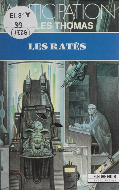 Les Ratés - Gilles Thomas - FeniXX réédition numérique