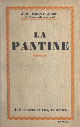 La Pantine - J.-H. Rosny Jeune - FeniXX réédition numérique