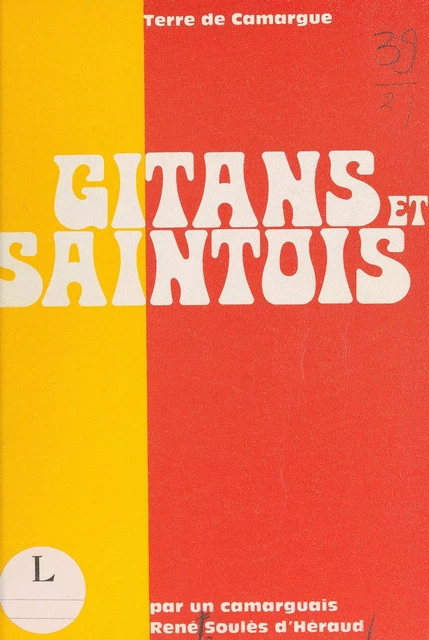 Gitans et Saintois - René Soulès d'Héraud - FeniXX réédition numérique