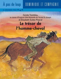 Le trésor de l’homme-cheval