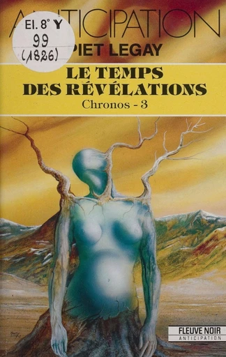 Le Temps des révélations - Piet Legay - FeniXX réédition numérique