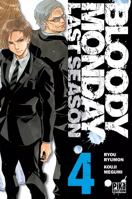 Bloody Monday Saison 3 T04 -  - Pika