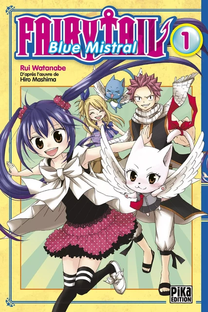 Fairy Tail - Blue Mistral T01 - Rui Watanabe, Hiro Mashima - Pika