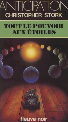 Tout le pouvoir aux étoiles - Christopher Stork - FeniXX réédition numérique