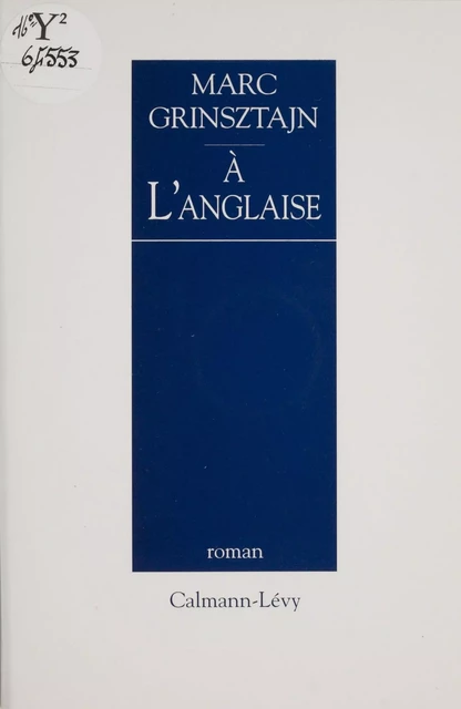 À l'anglaise - Marc Grinsztajn - FeniXX réédition numérique