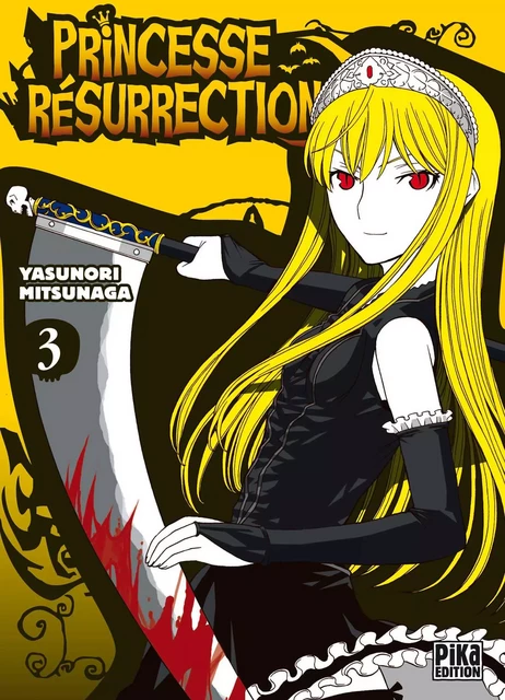 Princesse Résurrection T03 - Yasunori Mitsunaga - Pika