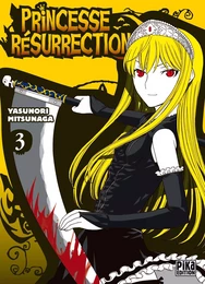 Princesse Résurrection T03