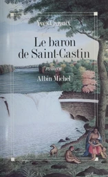 Le baron de Saint-Castin