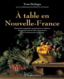 À table en Nouvelle-France