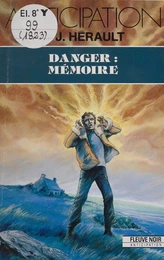 Danger : Mémoire