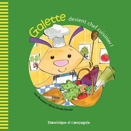 Galette devient chef cuisinier !