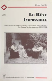 Le rêve impossible