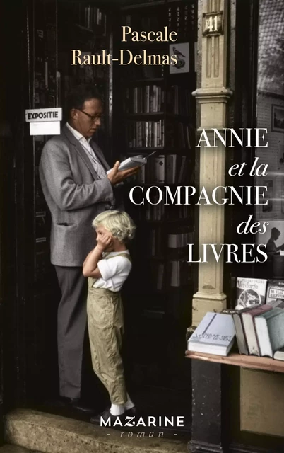 La compagnie des livres - PASCALE RAULT-DELMAS - Fayard/Mazarine