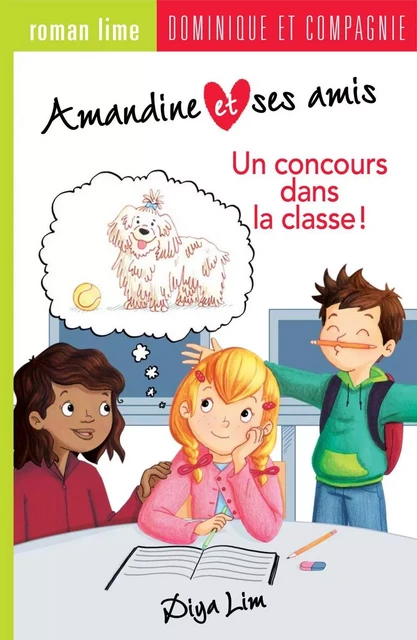 Un concours dans la classe! - Diya Lim - Dominique et compagnie