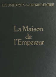 La maison de l'Empereur