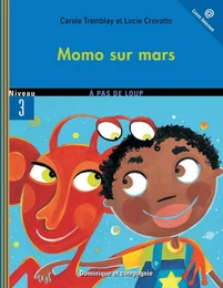 Momo sur Mars