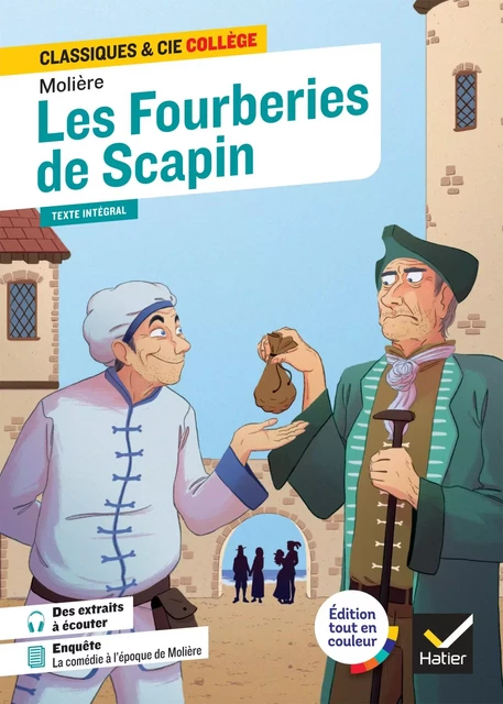 Les Fourberies de Scapin -  Molière, Mathilde Sorel - Hatier