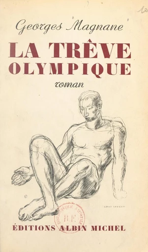 La trêve olympique - Georges Magnane - FeniXX réédition numérique