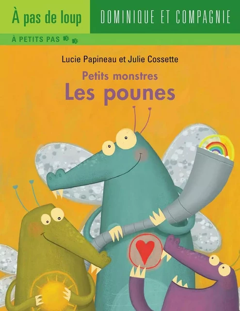 Les pounes - Lucie Papineau - Dominique et compagnie