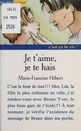 Je t'aime, je te hais...