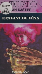 L'Enfant de Xéna