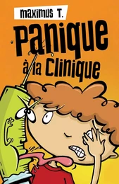 Panique à la clinique