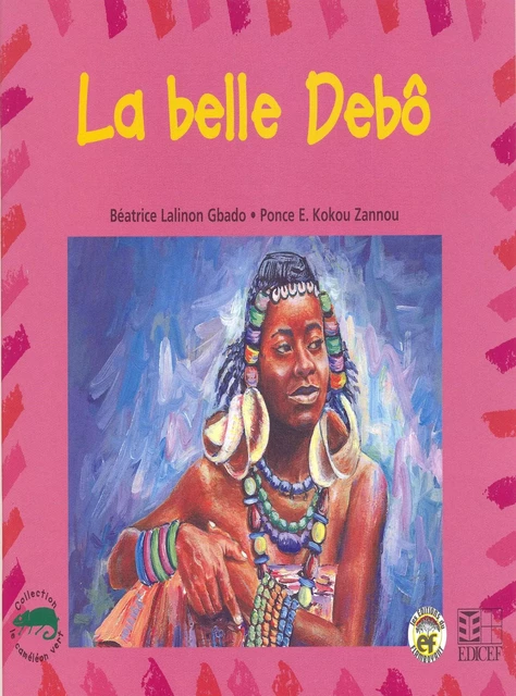 La belle Débô - Béatrice Gbado - EDICEF