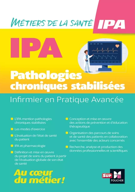 Infirmier en Pratique Avancée - IPA - Pathologies chroniques stabilisées -  Collectif - Foucher