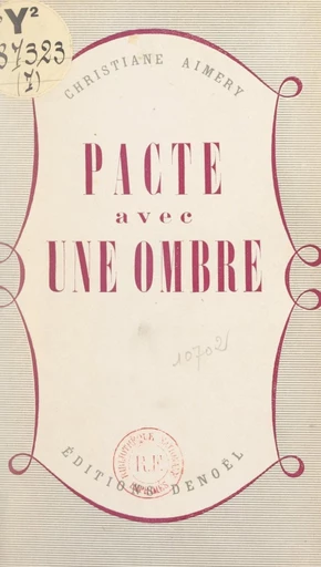 Pacte avec une ombre - Christiane Aimery - FeniXX réédition numérique