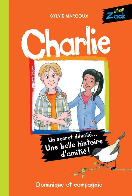 Charlie - Sylvie Marcoux - Dominique et compagnie