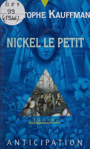 Nickel le Petit - Christophe Kauffman - FeniXX réédition numérique