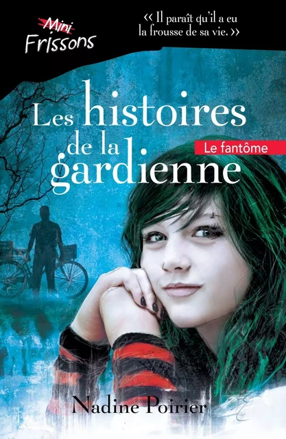 Le fantôme - Nadine Poirier - Héritage Jeunesse