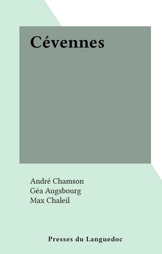 Cévennes - André Chamson - FeniXX réédition numérique