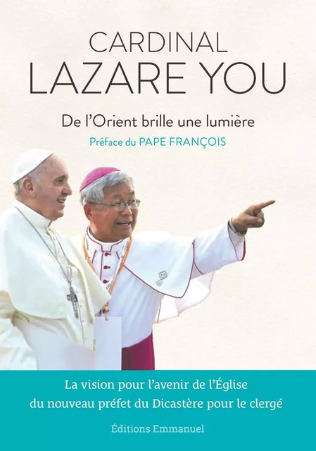 De l’Orient brille une lumière - Lazare You - Éditions de l'Emmanuel