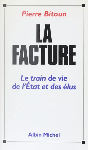 La facture - Pierre Bitoun - FeniXX rédition numérique